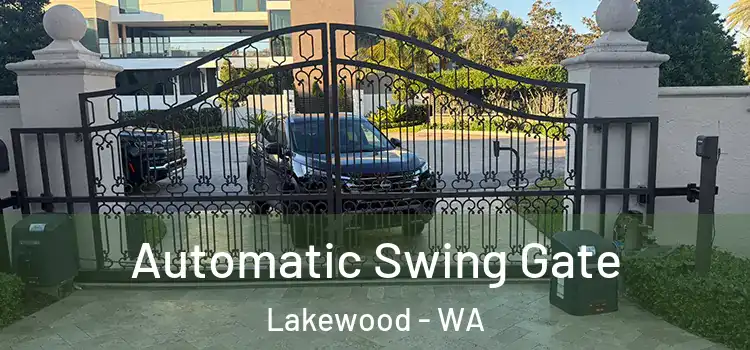 Automatic Swing Gate Lakewood - WA