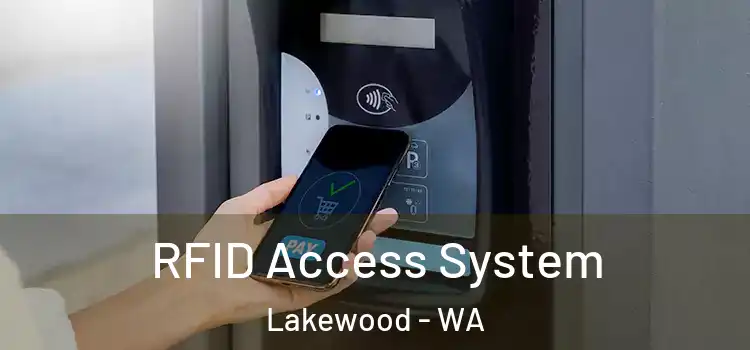  RFID Access System Lakewood - WA
